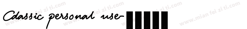 Cdassic personal use字体转换